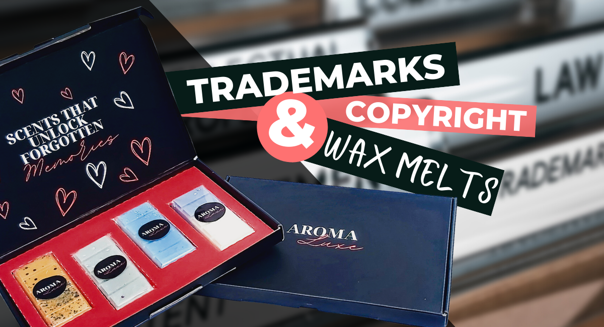 Should You Worry About Wax Melt Names Trademarks Aroma Luxe