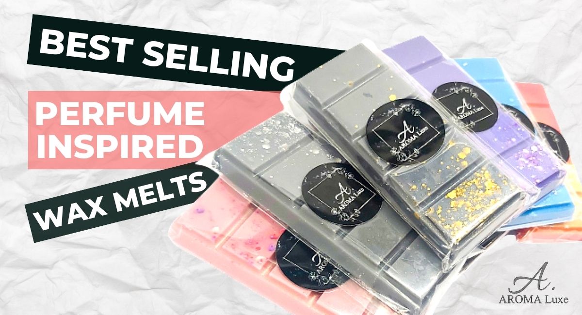 Best Selling Designer Perfume Inspired Wax Melts