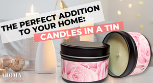 Candles in a Tin: The Perfect Addition to Any Space