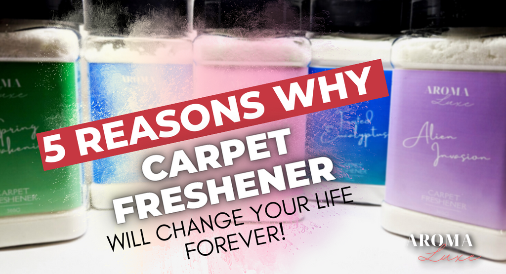 5 Reasons Why Carpet Fresheners Will Change Your Life Forever!