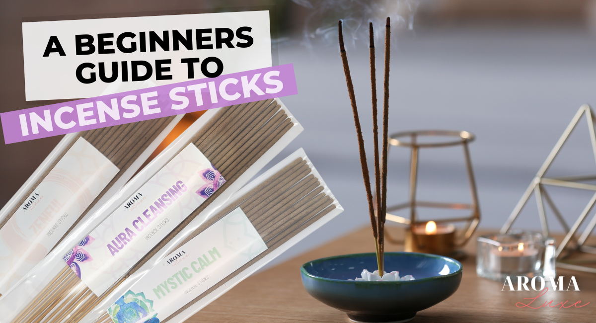 Incense Sticks: A Beginners Guide